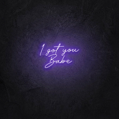 I Got You Babe Led Neon Sign | Shineneon