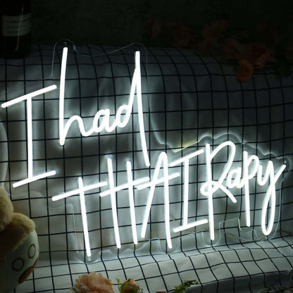 I Had Thai Rapy Led Neon Sign - Shineneon