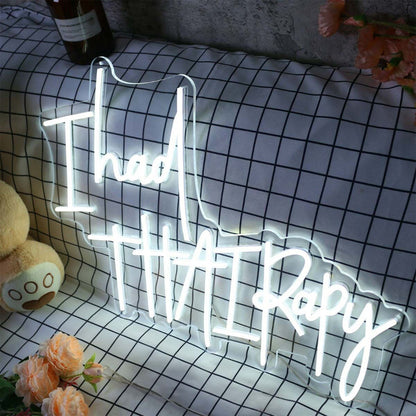 I Had Thai Rapy Led Neon Sign - Shineneon