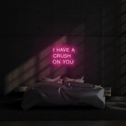 I Have A Crush On You Led Neon Sign For Romantic Bedroom Wall Decor | Shineneon
