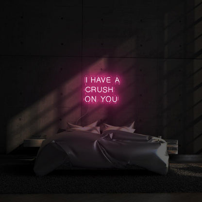 I Have A Crush On You Led Neon Sign For Romantic Bedroom Wall Decor | Shineneon