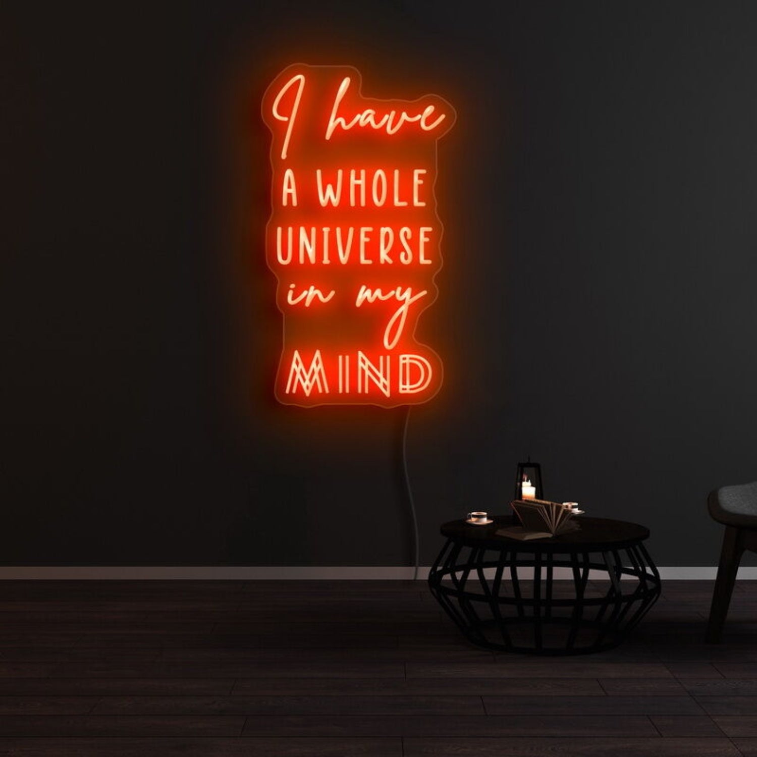 I Have A Whole Universe In My Mind Led Neon Sign - Shineneon