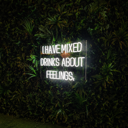 I Have Mixed Drinks About Feelings Wall Decor LED Neon Sign - 01 Original Product Image