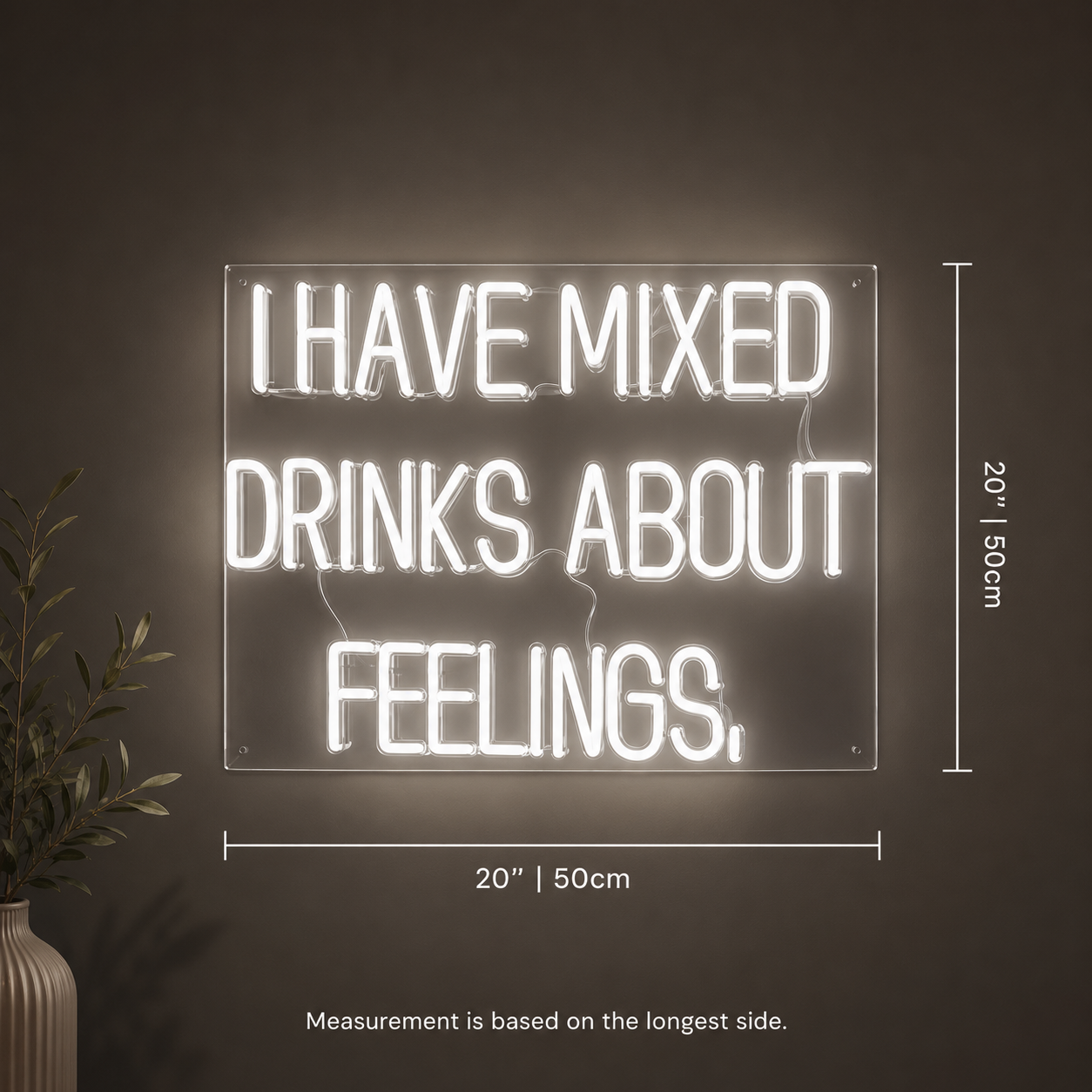 I Have Mixed Drinks About Feelings Wall Decor LED Neon Sign - 04 Size Image