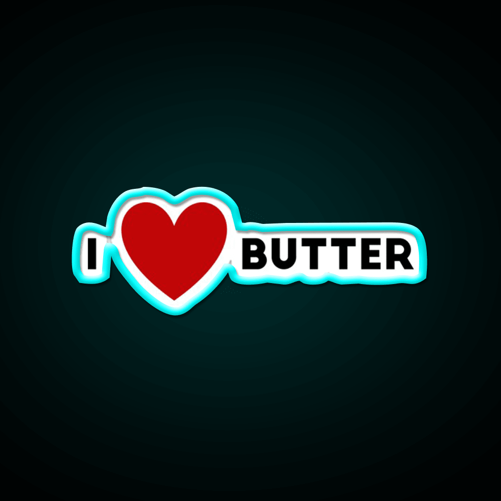 I Heart Butter Fast Food Led Neon Sign For Burger Place Rgb Color - Shineneon