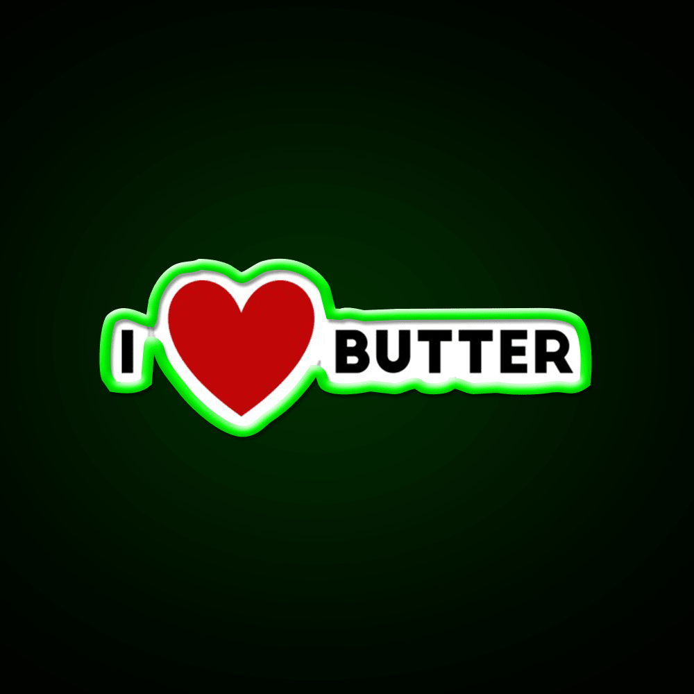 I Heart Butter Fast Food Led Neon Sign For Burger Place Rgb Color - Shineneon
