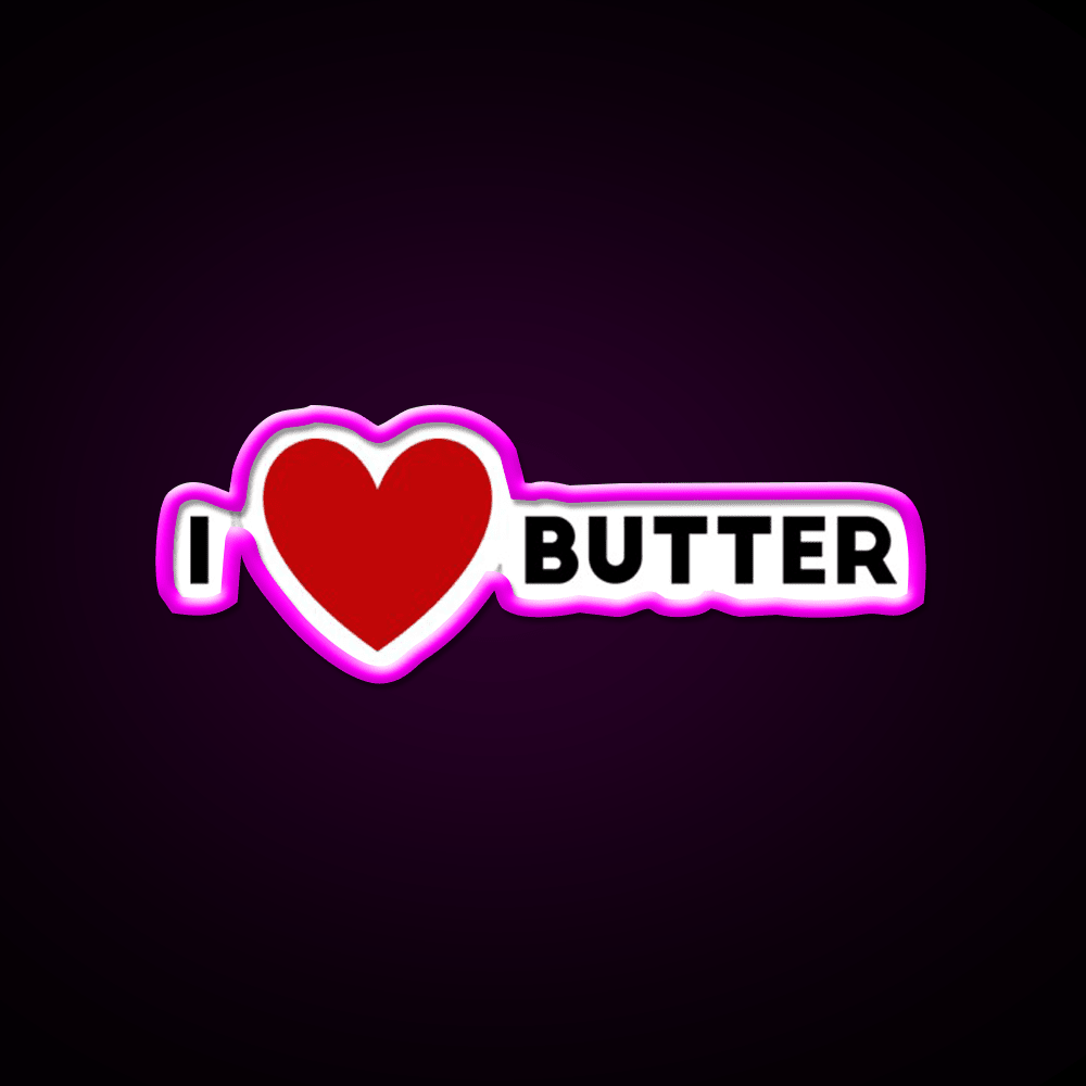 I Heart Butter Fast Food Led Neon Sign For Burger Place Rgb Color - Shineneon