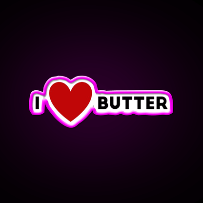 I Heart Butter Fast Food Led Neon Sign For Burger Place Rgb Color - Shineneon