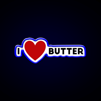 I Heart Butter Fast Food Led Neon Sign For Burger Place Rgb Color - Shineneon