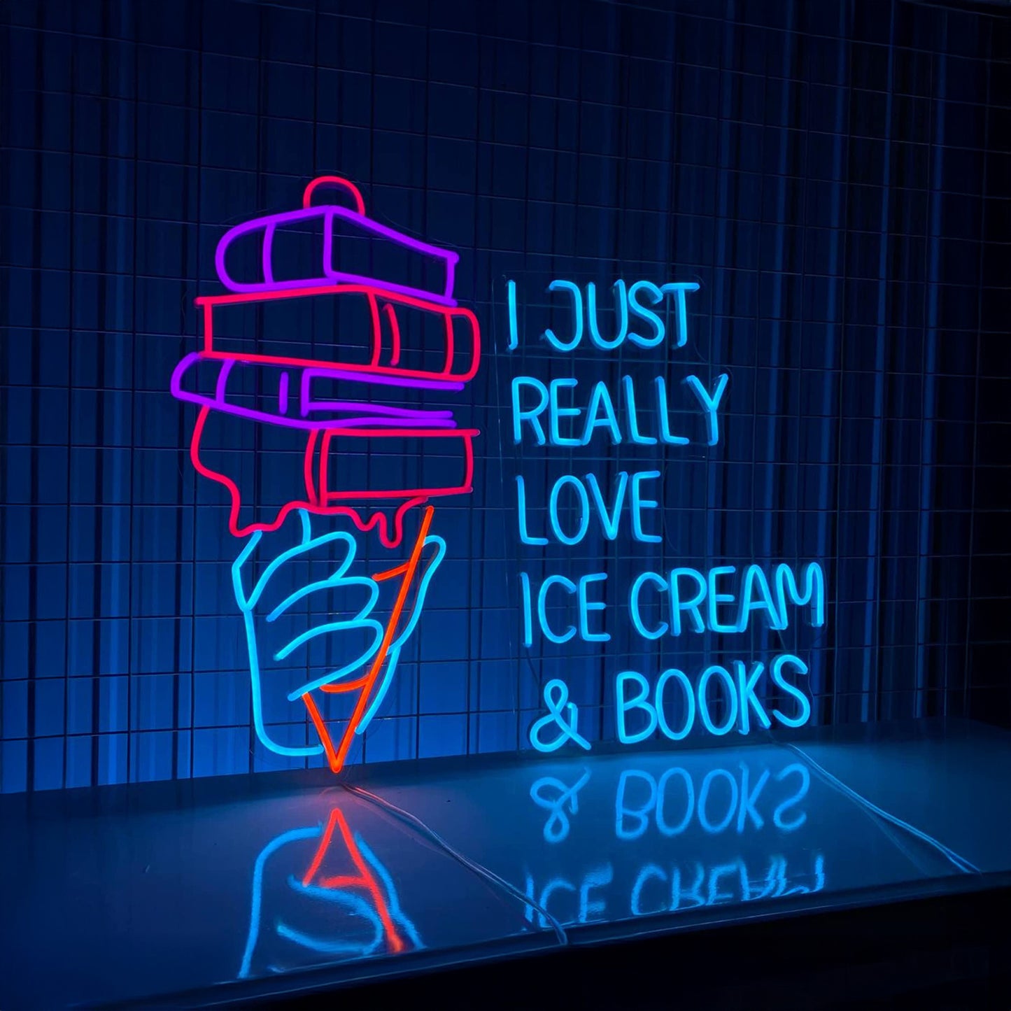 I Just Really Love Ice Cream Books Neon Sign