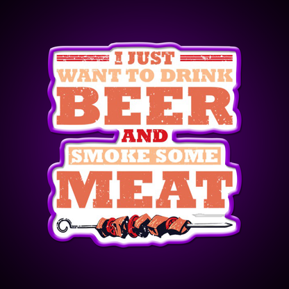 I Just Want To Drink Beer Smoke Some Beer Bar Decor Led Neon Sign Rgb Color - LED neon sign view 9