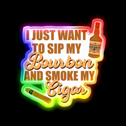 I Just Want To Sip My Bourbon Whiskey Drink Bar Led Neon Sign Rgb Color - LED neon sign close-up detail