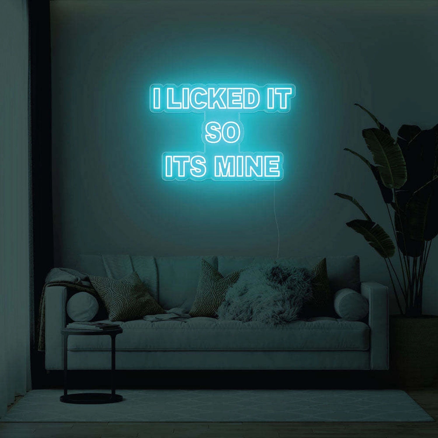 I Licked It So Its Mine Led Neon Sign | Shineneon