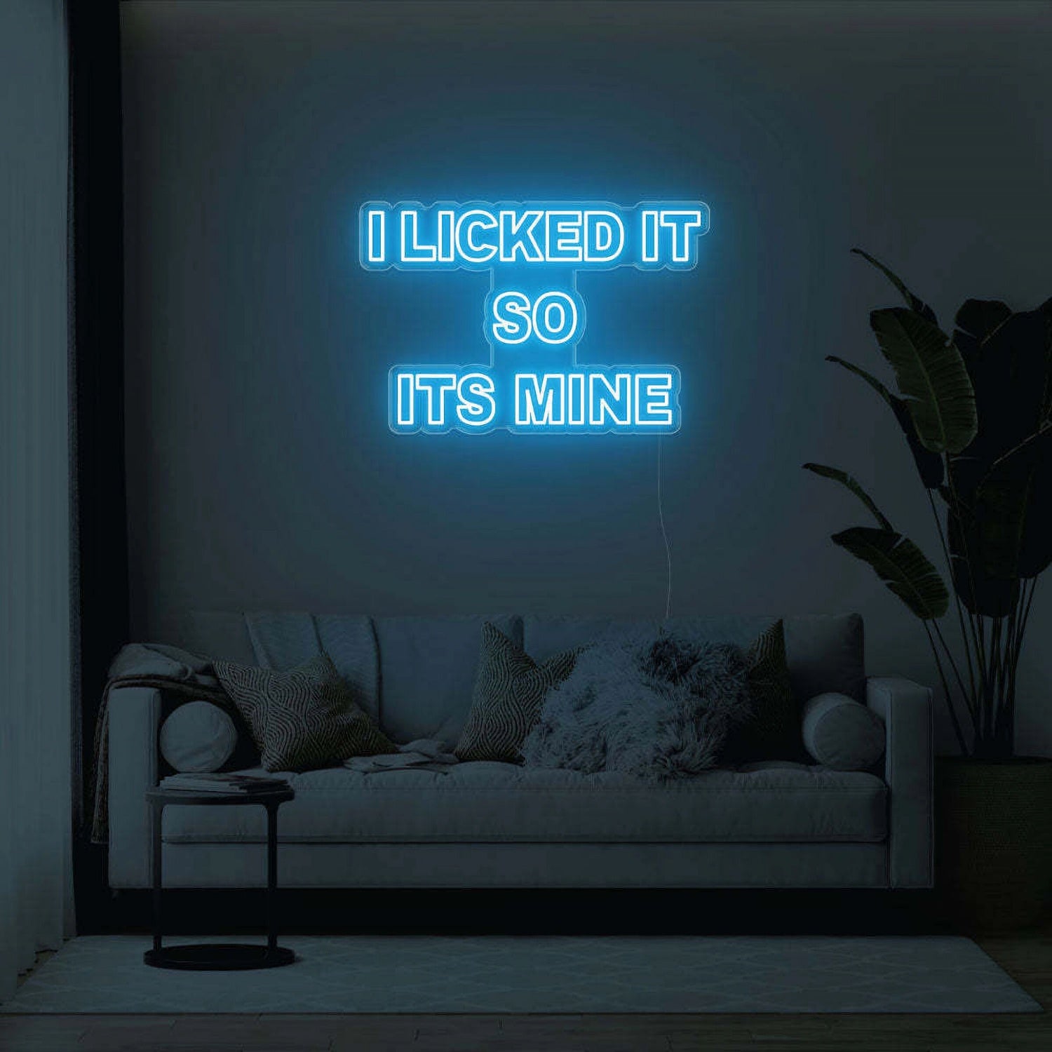 I Licked It So Its Mine Led Neon Sign | Shineneon