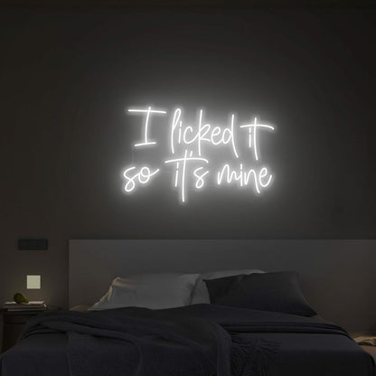 I Licked It So Its Mine Led Neon Sign Wall Decfor Bars Parties - Shineneon