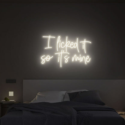 I Licked It So Its Mine Led Neon Sign Wall Decfor Bars Parties - Shineneon