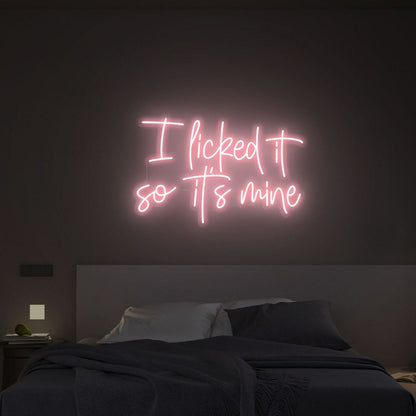 I Licked It So Its Mine Led Neon Sign Wall Decfor Bars Parties - Shineneon