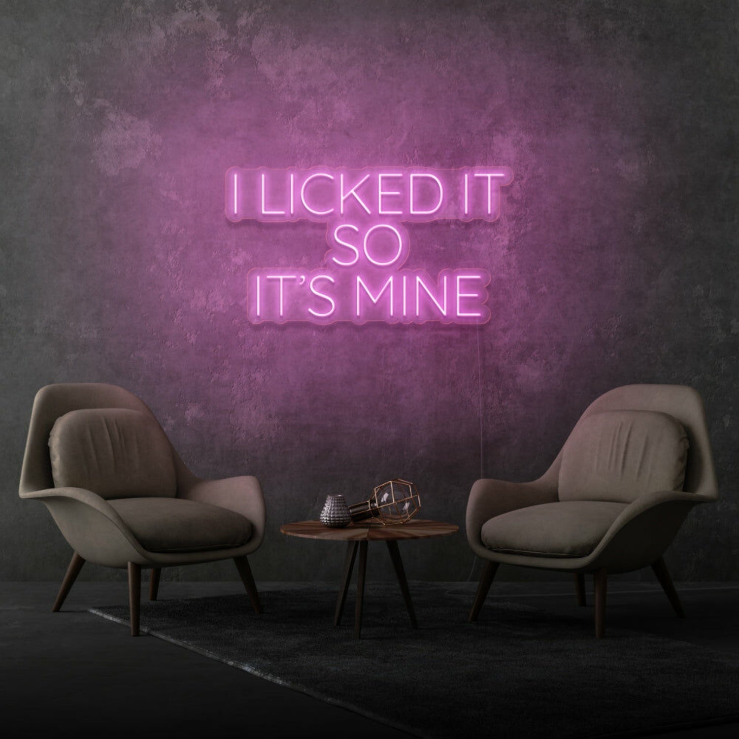 I Licked It So Its Mine Neon Playful Claim Of Ownership | Shineneon