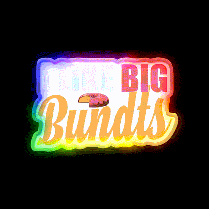 I Like Big Bundts Cake Baking Fast Food Led Neon Sign For Burger Place Rgb Color - LED neon sign close-up detail