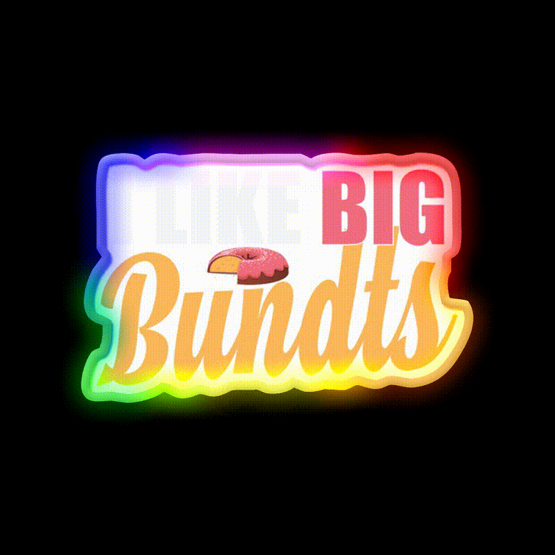 I Like Big Bundts Cake Baking Fast Food Led Neon Sign For Burger Place Rgb Color - LED neon sign close-up detail