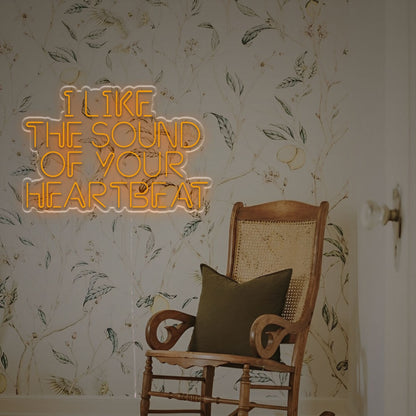 I Like The Sound Of Your Heartbeat Led Custom Neon Sign | Shineneon