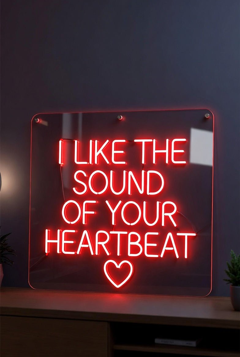I Like The Sound Of Your Heartbeat LED Neon Sign - Shineneon