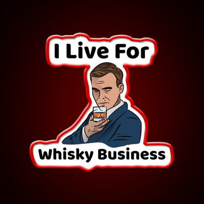 I Live For Whisky Business Whiskey Drink Bar Led Neon Sign Rgb Color - Shineneon