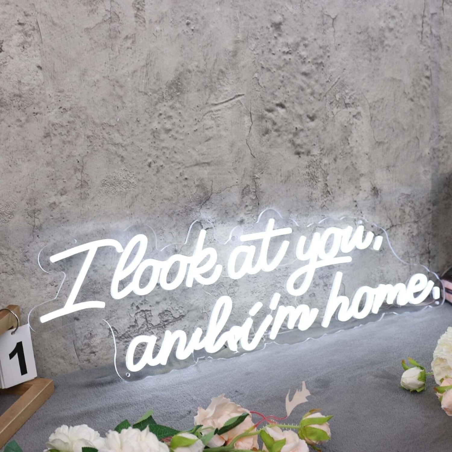 I Look At You And I M Home White Led Neon Sign - Shineneon