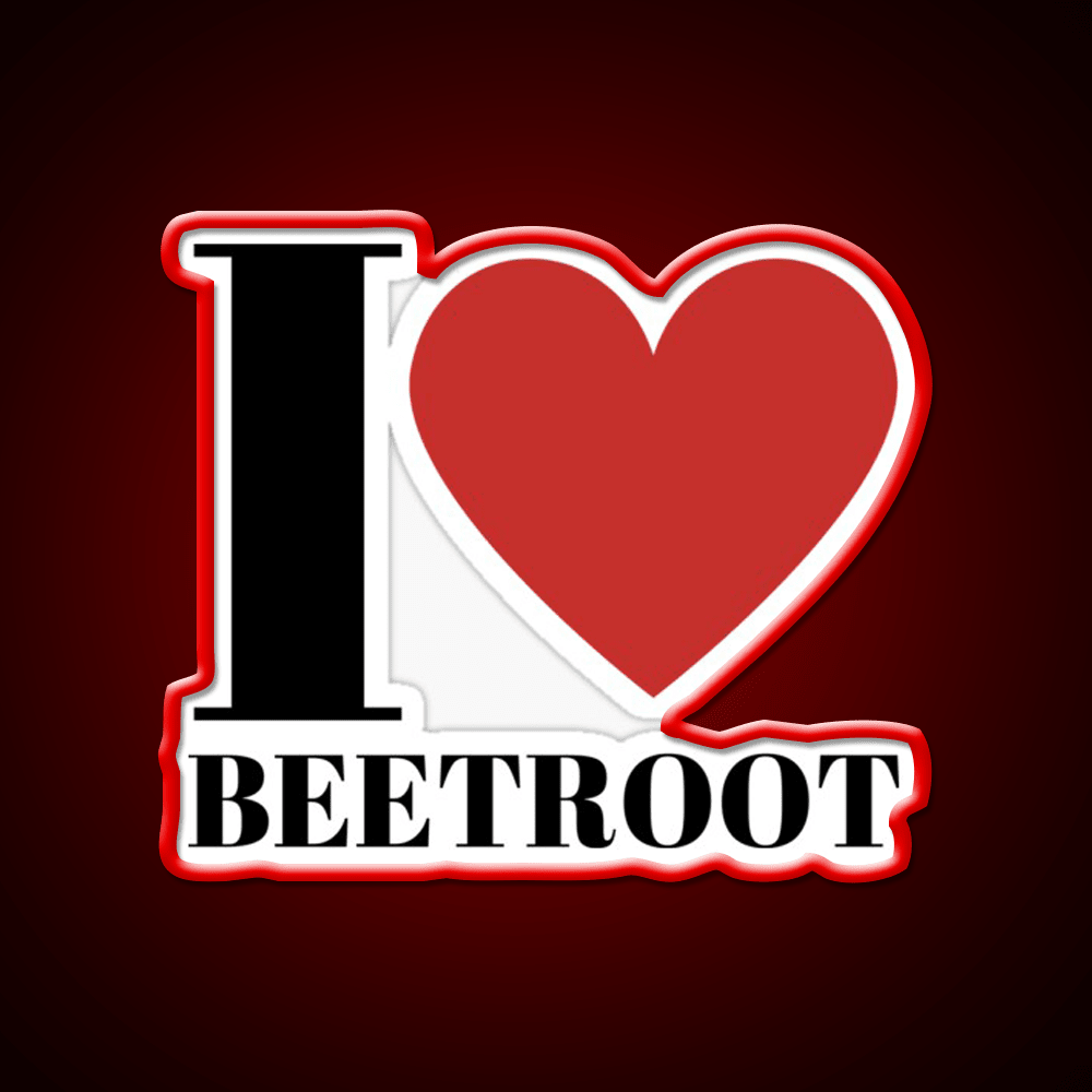 I Love Beetroot Snack Food Led Neon Sign Rgb Color - Shineneon