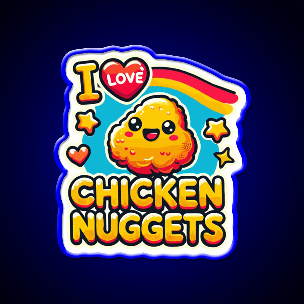 I Love Chicken Nuggets Foodie Snack Food Led Neon Sign Rgb Color - Shineneon