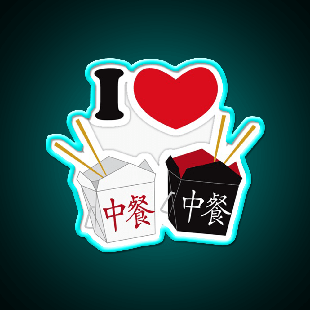 I Love Chinese Food Led Neon Sign Chinese Food Rgb Color - Shineneon