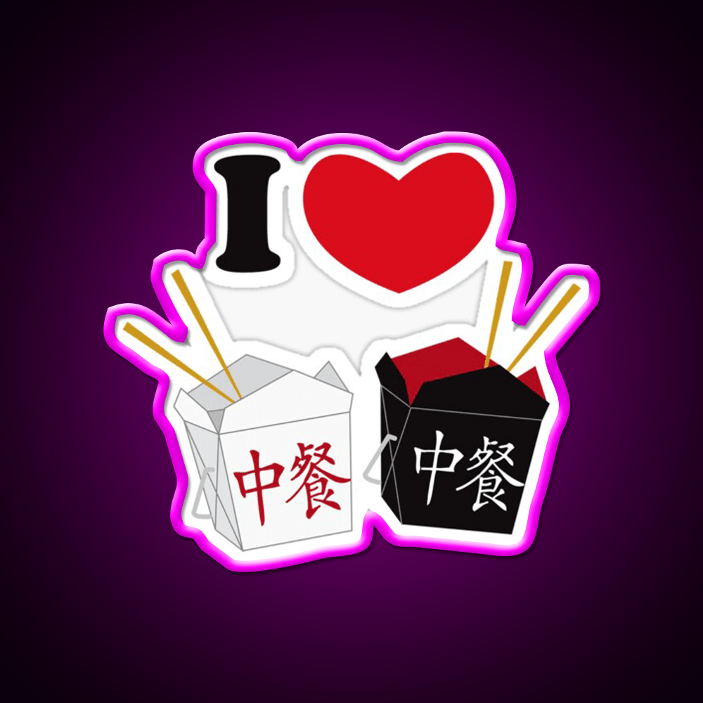 I Love Chinese Food Led Neon Sign Chinese Food Rgb Color - Shineneon