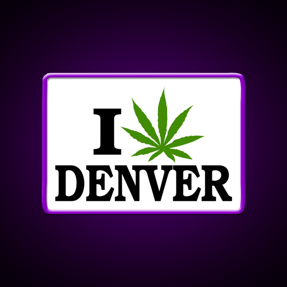I Love Denver Colorado Hemp Inspired Green Leaf Led Neon Sign Rgb Color - Shineneon