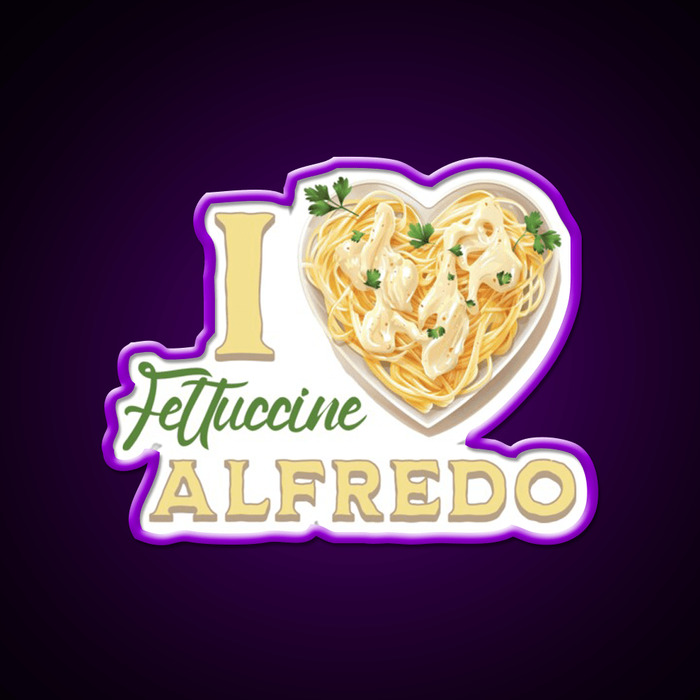 I Love Fettuccine Alfredo Snack Food Led Neon Sign Rgb Color - Shineneon
