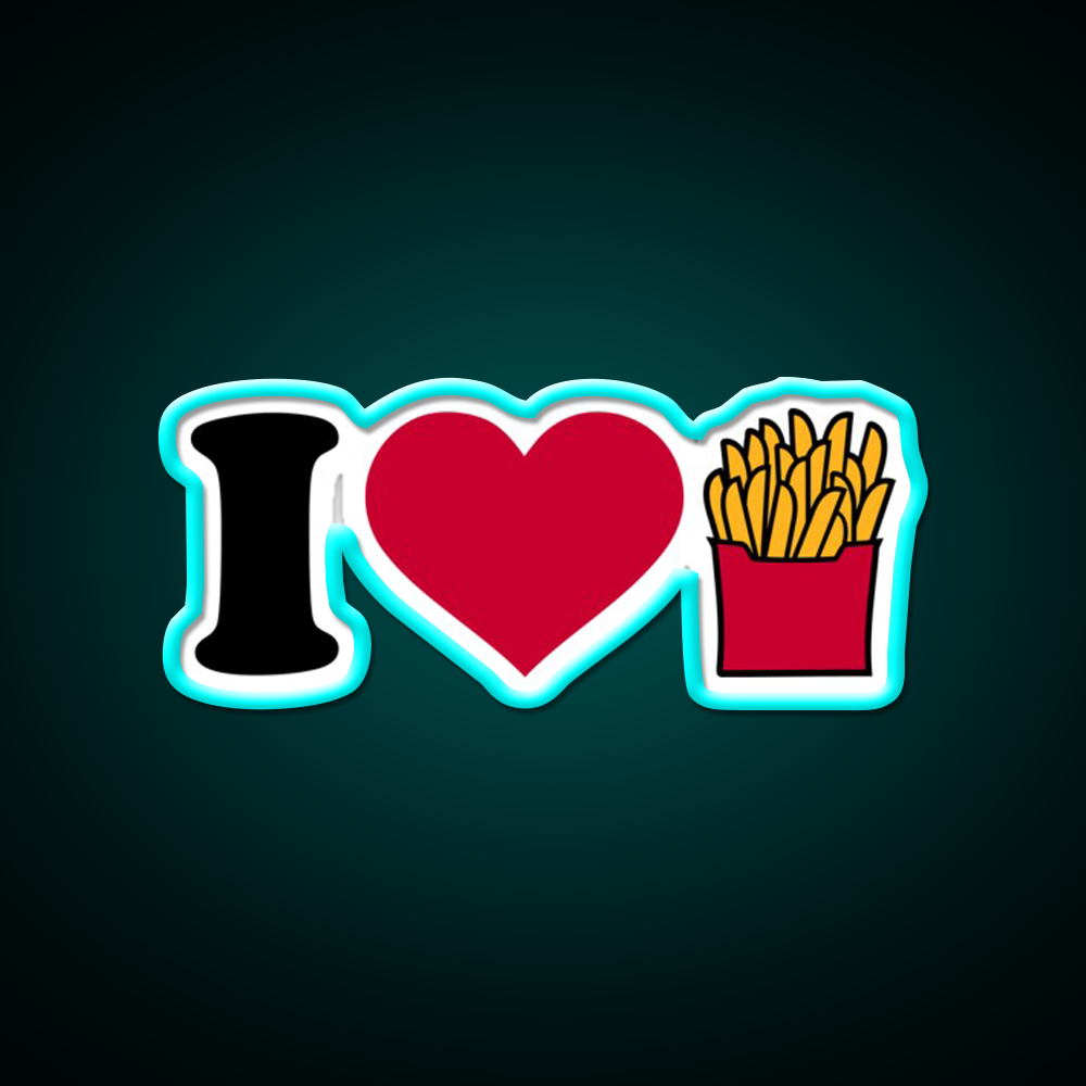 I Love French Fries Fast Food Led Neon Sign For Burger Place Rgb Color