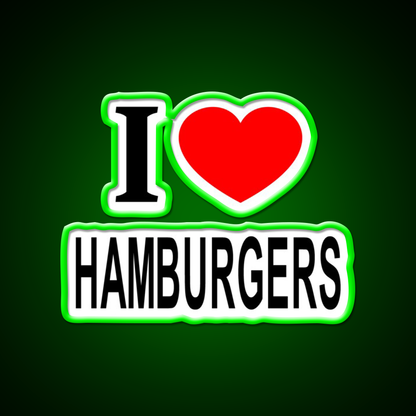 I Love Hamburgers Fast Food Led Neon Sign For Burger Place Rgb Color