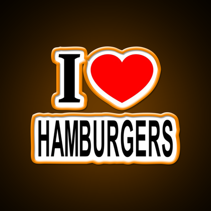 I Love Hamburgers Fast Food Led Neon Sign For Burger Place Rgb Color