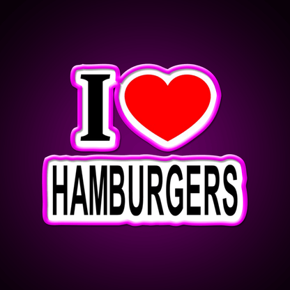 I Love Hamburgers Fast Food Led Neon Sign For Burger Place Rgb Color - Shineneon