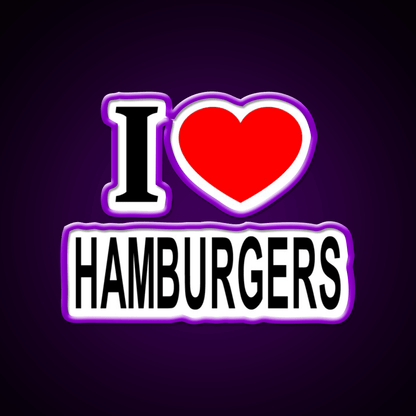 I Love Hamburgers Fast Food Led Neon Sign For Burger Place Rgb Color - Shineneon
