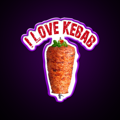 I Love Kebab Fast Food Led Neon Sign For Burger Place Rgb Color