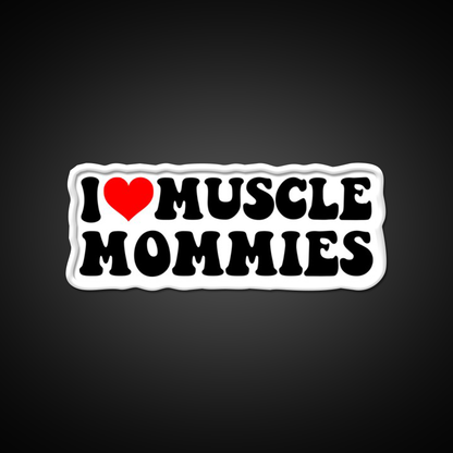 I Love Muscle Mommies Strong Women Gym Fitness Led Neon Sign Rgb Color - LED neon sign view 11