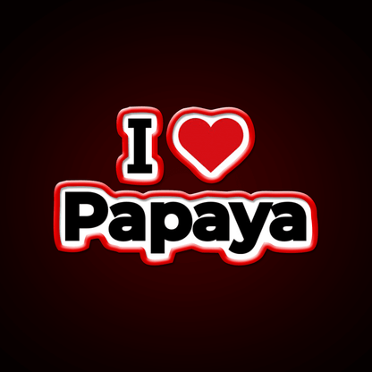 I Love Papaya Snack Food Led Neon Sign Rgb Color - Shineneon