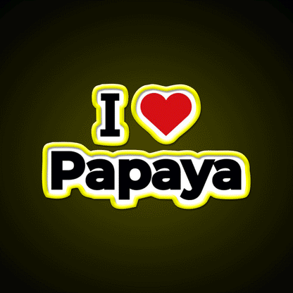 I Love Papaya Snack Food Led Neon Sign Rgb Color - Custom LED neon sign front view