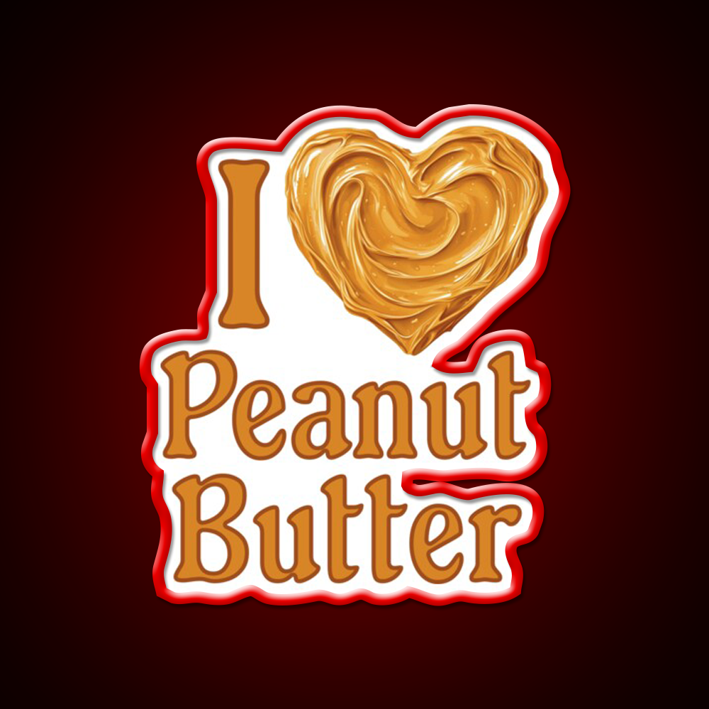 I Love Peanut Butter Fast Food Led Neon Sign For Burger Place Rgb Color
