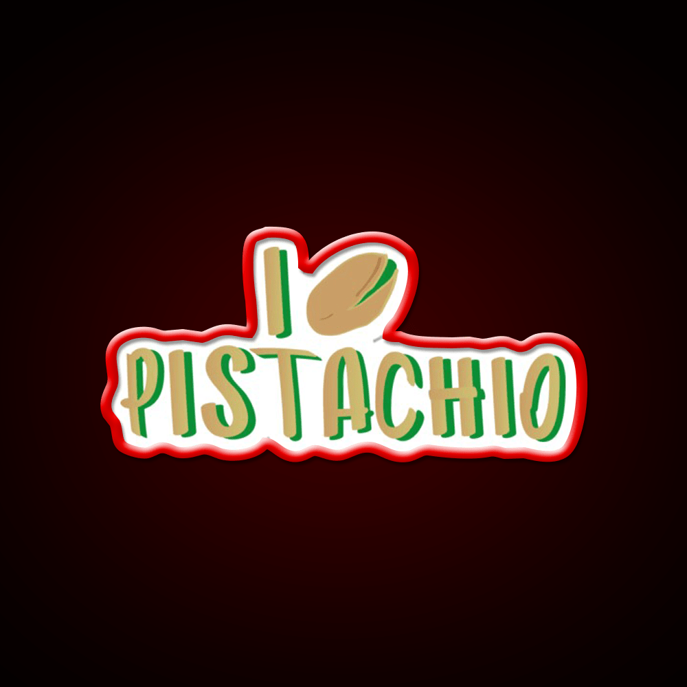 I Love Pistachio Snack Food Led Neon Sign Rgb Color - Shineneon