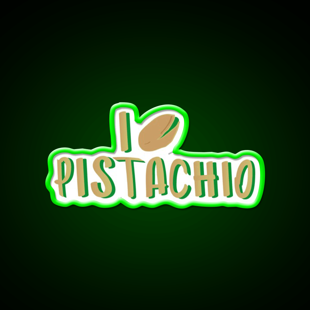 I Love Pistachio Snack Food Led Neon Sign Rgb Color - Shineneon