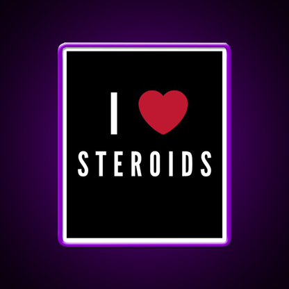 I Love Steroids Gym Fitness Led Neon Sign Rgb Color