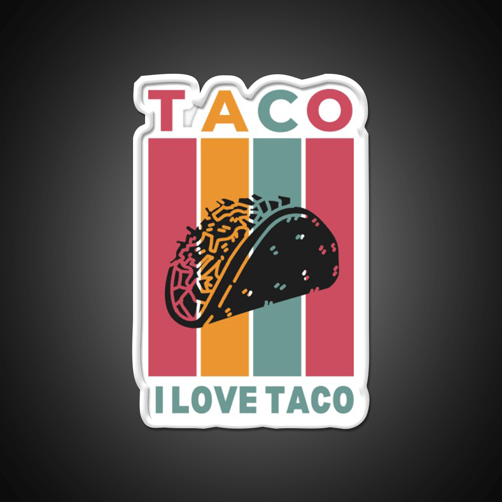 I Love Taco Led Neon Sign Mexican Food Sign Food Neon Sign Rgb Color - Shineneon