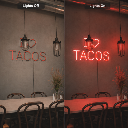 I Love Tacos LED Neon Sign - 06 Day Night Comparison