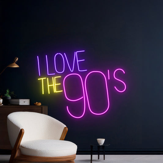 I Love The 90S Party Led Sign